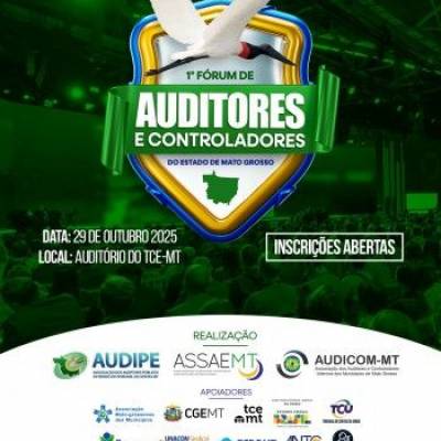 TCE-MT apoia 1º Fórum de Auditores e Controladores do Estado - Notícias - Mato Grosso digital
