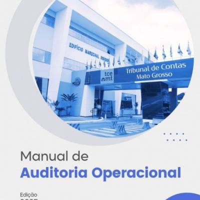 TCE-MT disponibiliza 2ª edição do Manual de Auditoria Operacional - Notícias - Mato Grosso digital