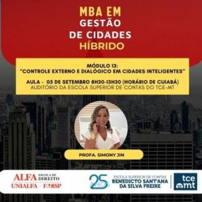 TCE-MT promove 13º módulo do MBA em Gestão de Cidades nesta sexta-feira (5) - Notícias - Mato Grosso digital
