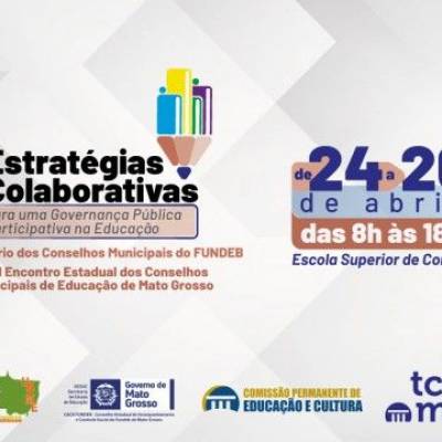 Especialistas debatem estratégias para governança pública participativa na Educação, em evento no TCE-MT - Notícias - Mato Grosso digital
