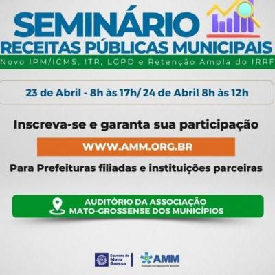 Inscrições para seminário sobre receitas municipais seguem até domingo - Notícias - Mato Grosso digital